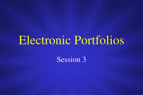 Ppt Electronic Portfolios Powerpoint Presentation Free Download Id
