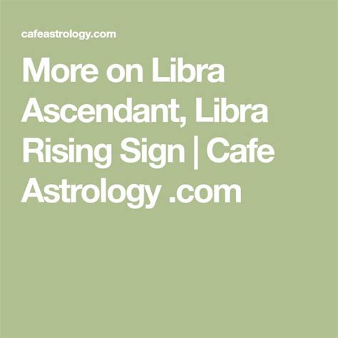 More On Libra Ascendant Libra Rising Sign Cafe Astrology Com