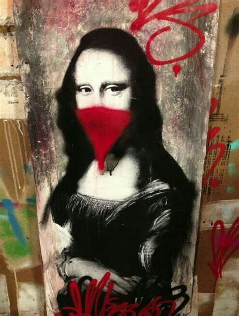 Pin By Thaís Albuquerque On Mona Mona Lisa Parody Street Art Art