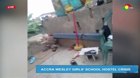 Accra Wesley Girls School Hostel Youtube
