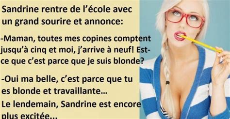 Blague Blonde Une Blonde Rentre De L Cole Avec Un Grand Sourire Et