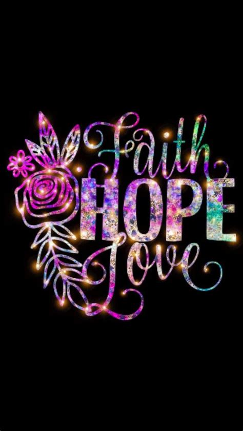 The Words Faith Hope And Flowers On A Black Background