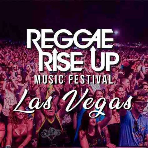 reggae rise up tickets las vegas events 2023