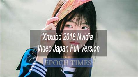 Xnxubd Nvidia Video Japan Full Version Download Free