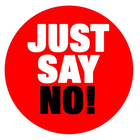 Free Just Say No Download Free Just Say No Png Images Free Cliparts