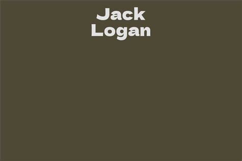 Jack Logan Facts Bio Career Net Worth Aidwiki