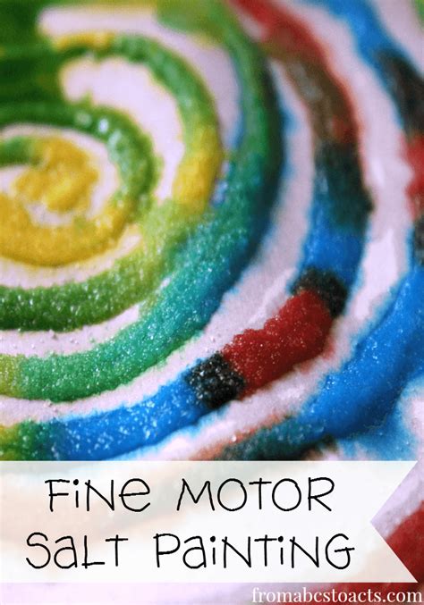 Fine Motor Salt Painting From Abcs To Acts