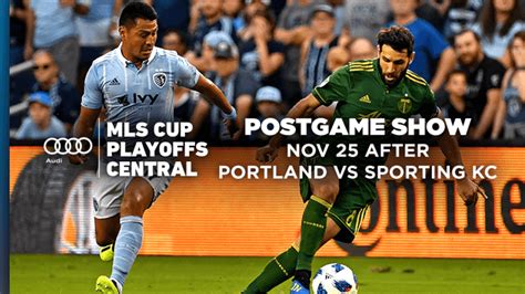 Audi Mls Cup Playoffs Central Set To Break Down Sundays Action With Mo