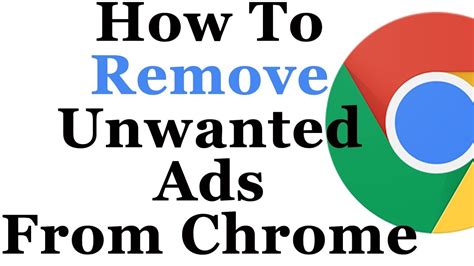 Removing an adware such as ads x is not as difficult as dealing with a ransomware virus or with a trojan horse infection. How To Remove Unwanted Ads From Google Chrome | How to ...
