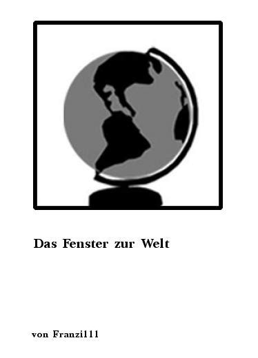 Romane And Erzählungen Das Fenster Zur Welt Von Franzi111