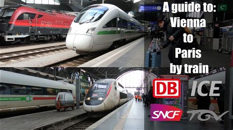 Vienna To Paris By Train Youtube
