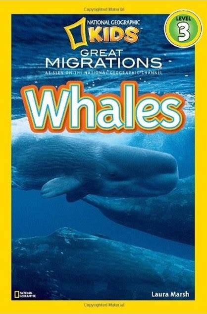 National Geographic Kids Readers Great Migrations Whales National