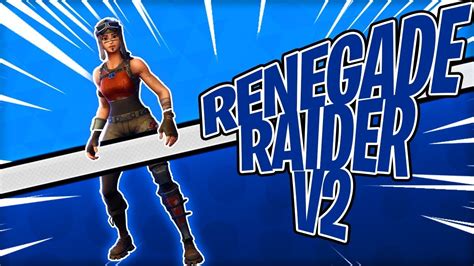 How You Can Get Renegade Raider V2 On Fortnite Youtube
