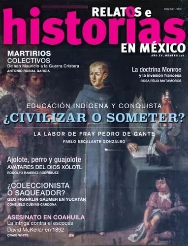 Revista Relatos E Historias De México Número 178 Agosto 2023 Cuotas