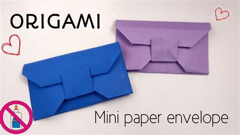 How To Make Mini Paper Envelope Origami Envelope No Glue The Easy