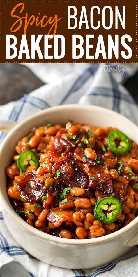 Spicy Baked Beans With Bacon The Chunky Chef