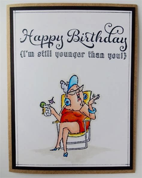 Funny Birthday Card For Her Sassy Card Snarky Greeting