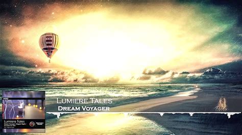 Lumiere Tales Dream Voyager Hd 1080p Youtube