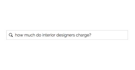 How Much Do Interior Designers Charge For A Remodel Design — Designed