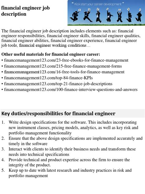 For your convenience, documents will open in new browser windows. Financial Engineer Job Description | Engineer | Investment ...