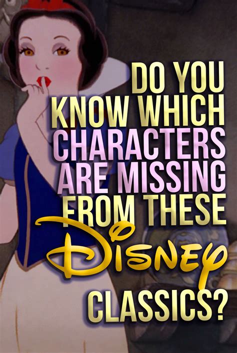 Do You Know Which Characters Are Missing From These Disney Classics