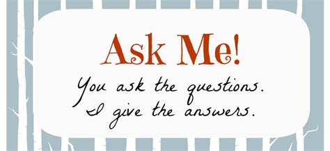 Ask Me Random Questions Edition