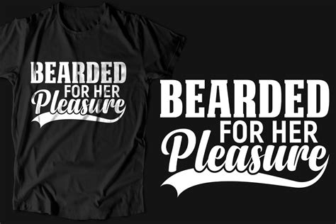 Bearded For Her Pleasure Svg File Graphic By Tawhid · Creative Fabrica