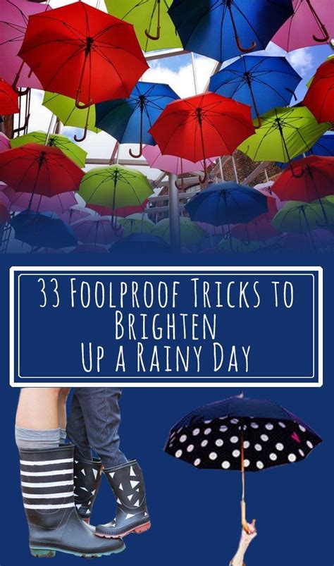 33 Tricks To Make A Rainy Day Suck Less Rainy Day Rainy Fun