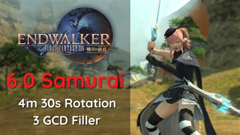 FFXIV Endwalker Samurai Rotation 3 GCD Filler 4m 30s YouTube