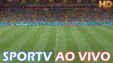 SporTV Ao Vivo HD Futebol Ao Vivo Sportv Futebol Ao Vivo Corinthians