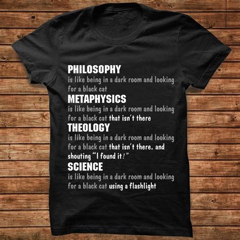 Pin By April Sabolay On Philosophy T Shirts With Sayings Cool T