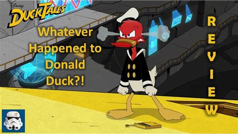 Ducktales Whatever Happened To Donald Duck Review Youtube