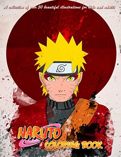 Naruto Coloring Book A Collection Of Over 50 Beautiful Illustrations