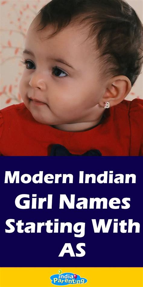 Modern Indian Baby Girl Names Starting With AS In Indian Girl Names Indian Baby Girl