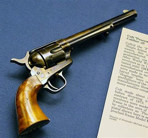 They have to repeat verbatim the. There's an old saying: "God created man, but Sam Colt made them equal." The Colt Peacemaker .45 ...