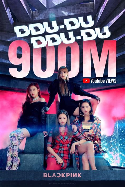 ddu du ddu du de blackpink es el primer mv de un grupo k pop en superar las 900 millones de