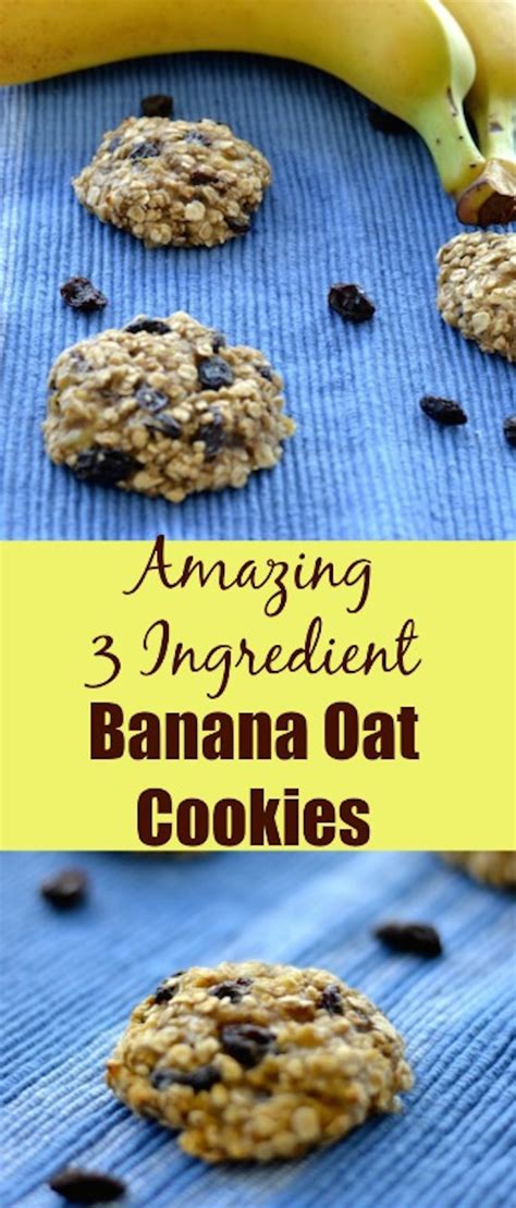 By sarah spencer 0 comments22. 3 Ingredient Banana Oatmeal Cookies - Creative Healthy Family