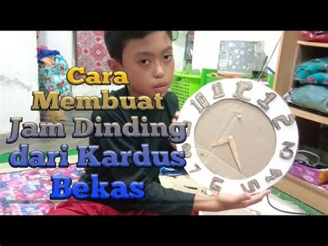 Membuat jam dari cd bekas darmawan blog. Cara Membuat Jam Dinding dari Kardus Bekas - YouTube