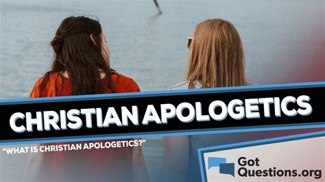 What Is Christian Apologetics Youthvids