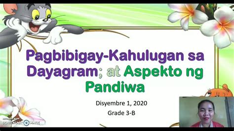 Pagbibigay Kahulugan Sa Dayagram At Askpeto Ng Pandiwa Youtube