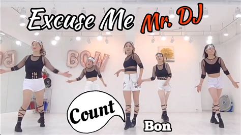 Excuse Me Mr Dj Count Line Dance Choreoadrian Lefebour Youtube