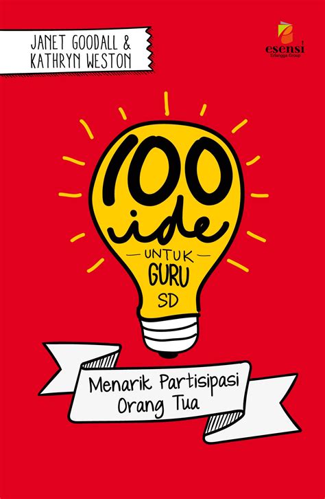 100 Ide untuk Guru SD: Menarik Partisipasi Orang Tua - Untuk Wanita