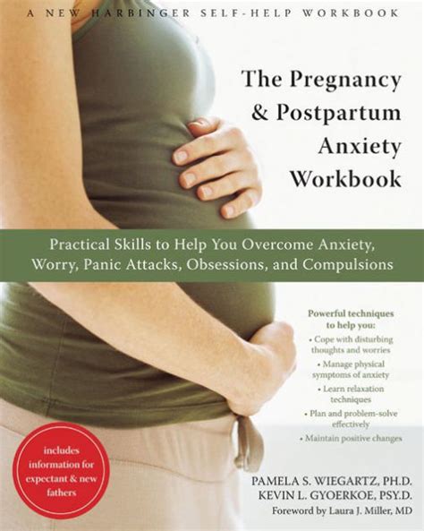 The Pregnancy And Postpartum Anxiety Workbook Practical Skills To Help