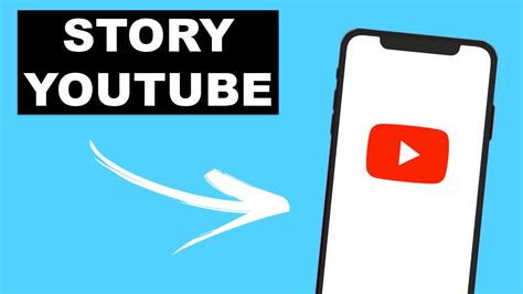 Comment Faire Une Story Youtube Tutoriel Youtube