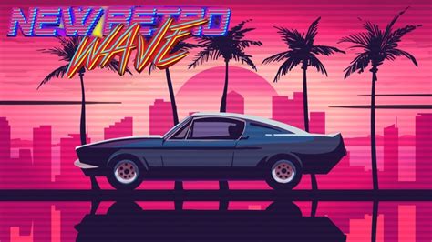 Chillwave Mix New 2021 Retrowave Synthwave Synthpop 2 Youtube