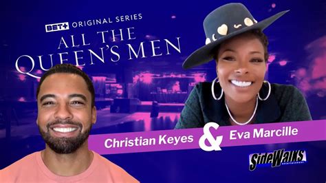 Eva Marcille And Christian Keyes On Bet S All The Queen S Men Youtube