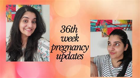 36th Week Pregnancy Update Podcast About Delivery Pregnant