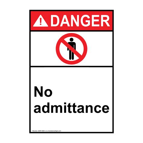 Vertical No Admittance Sign Ansi Danger No Admittance