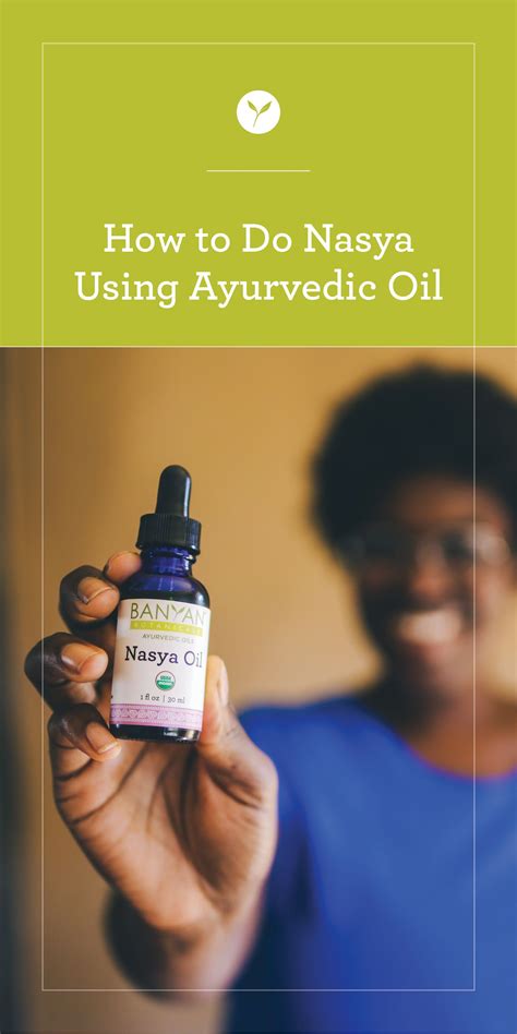 how to do nasya oil in 2021 nasya oil ayurvedic oil nasal passages
