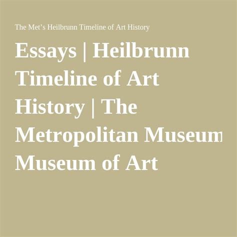 Essays Heilbrunn Timeline Of Art History The Metropolitan Museum Of